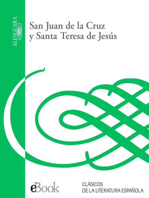 Title details for San Juan de la Cruz y Santa Teresa de Jesús by San Juan de la Cruz - Wait list
